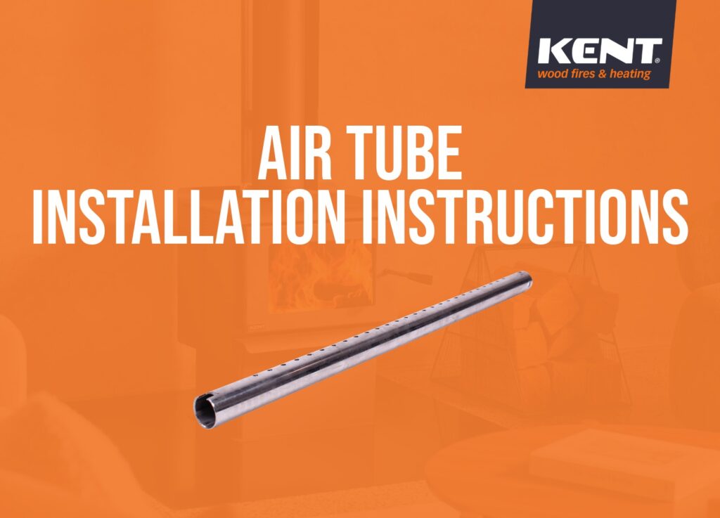 kent wood fires air tube installation KWF299 6903